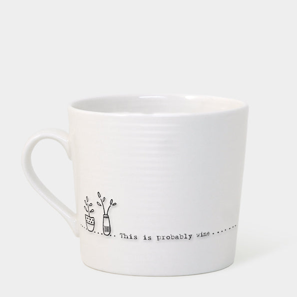 East of India 'This is probably wine' Porcelain Wobbly Mug