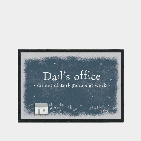 Dad's Office sign with white background