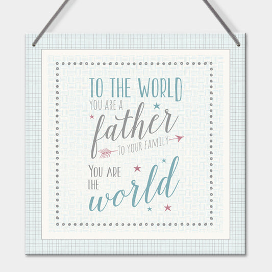 Square Wooden Sign - Father Sign