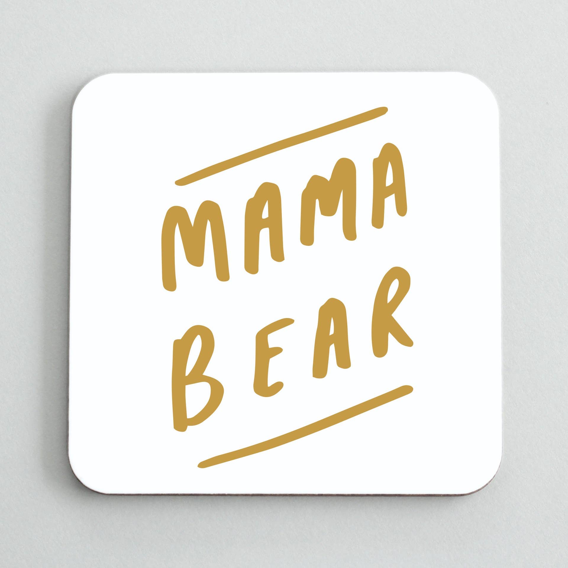 mama bear drinks coaster on an off white background